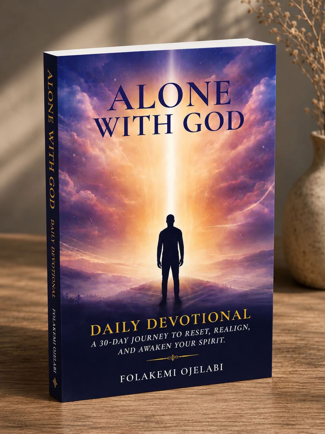 Alone with God 30-day daily devotional